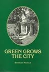 Green Grows the City: The Story of a London Garden