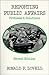 Reporting Public Affairs: Problems & Solutions