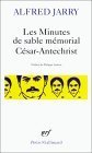 Les Minutes de sable mémorial - César-Antechrist