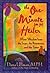 The One-Minute (Or So) Healer: More Wisdom from the Sages, the Rosemarys, and the Times