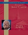 Measuring Our Success: Sunday Mornings in Plains: Bible Study with Jimmy Carter