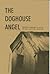 The Doghouse Angel: From the Darkness of Abuse to the Light of Healing