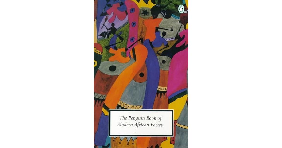 The Penguin Book of Modern African Poetry by Gerald Moore