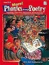 More! Phonics Through Poetry: Teaching Phoenemic Awareness Using Poetry