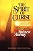 The Spirit of Christ by Andrew Murray