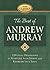 The Best of Andrew Murray by Stephen Sorenson