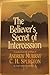 The Believer's Secret of Intercession