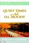 Quiet Times Life Essentials Journals: D.L. Moody, Andrew Murray, Charles Spurgeon