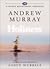 Andrew Murray on Holiness by Lance Wubbels