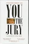 You the Jury: A Recovered Memory Case : Allegations of Sexual Abuse