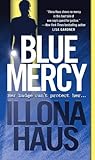 Blue Mercy (Kay Delaney, #1)