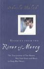 Stories from the River of Mercy: The True Journey of Two Women Who Find Grace and Mercy in Deep Blue Waters