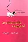 Accidentally Engaged
