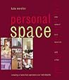 Personal Space: Creating A Home That Expresses Your Individuality