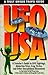 UFO USA: A Traveler's Guide to UFO Sightings, Abduction, Sights, Crop Circles, and Other Unexplained Phenomenones