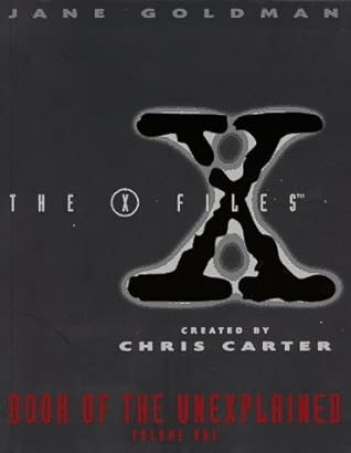 The X-Files: Book of the Unexplained, Volume 1