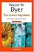 TUS ZONAS SAGRADAS (Autoayuda Superacion Personal / Self-Help... by Wayne W. Dyer