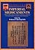 Imperial Medicaments: Medical Prescriptions Written for Empress Dowager Cixi and Emperor Guangxu with Commentary