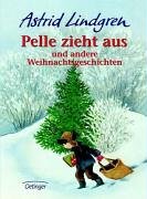Pelle zieht aus und andere Weihnachtsgeschichten (Hardcover)