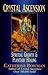 Crystal Ascension: Spiritua...