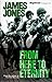 From Here to Eternity by James Jones From Here to Eternity by James Jones