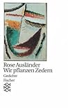 Wir pflanzen Zedern: Gedichte. (Lyrik) (Fischer Taschenbücher Allgemeine Reihe)