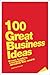 101 Great Business Ideas: From Leading Companies Around the World