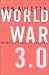 World War 3.0 : Microsoft a...