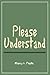 Please Understand