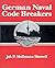 German Naval Code Breakers by Jak P. Mallmann Showell