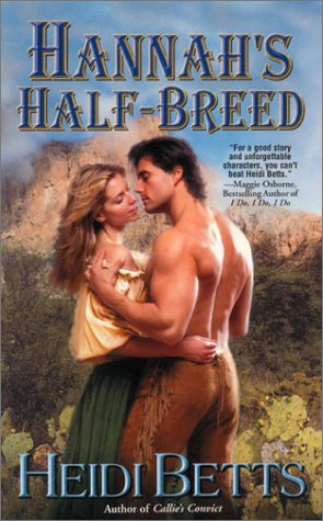 Hannah's Half-Breed (Purgatory, Texas, #3)