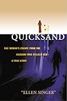 Quicksand by Ellen Singer