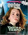 Viaje En El Tiempo - Harry Potter (Spanish Edition)