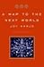 A Map to the Next World: Poems