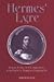 Hermes' Lyre: Italian Poetic Self-Commentary from Dante to Tommaso Campanella (Toronto Italian Studies)