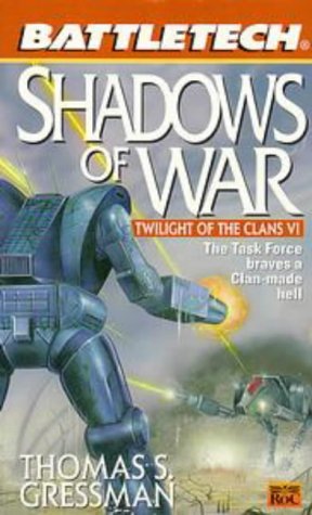 Shadows of War (Twilight of the Clans, #6)