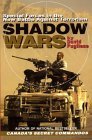 Shadow Wars: Special Forces in the New Battle Against Terrorism Shadow Wars: Special Forces in the New Battle Against Terrorism