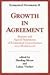 Growth in Agreement: Report...