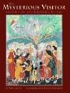 The Mysterious Visitor: Stories of the Prophet Elijah