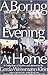 A Boring Evening at Home by Gerda Weissmann Klein