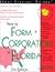 How to Form a Corporation in Florida (Legal Survival Guides)