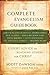 The Complete Evangelism Guidebook: Expert Advice on Reaching Others for Christ
