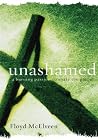 Unashamed: A Burning Passion to Share the Gospel