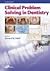 Clinical Problem Solving in Dentistry by Edward W. Odell