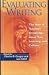 Evaluating Writing: The Role of Teachers' Knowledge About Text, Learning, and Culture