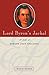 Lord Byron's Jackal: A Life...