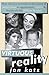 Virtuous Reality: How  Amer...