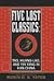 Five Lost Classics by Robin D.S. Yates