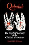 Qabalah : The Mystical Heritage of the Children of Abraham