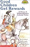 Good Children Get Rewards: A Story of Williamsburg in Colonial Times